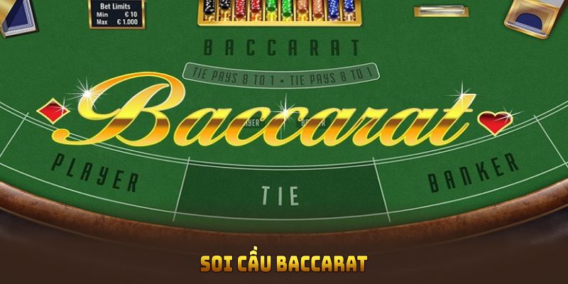 Soi cầu Baccarat